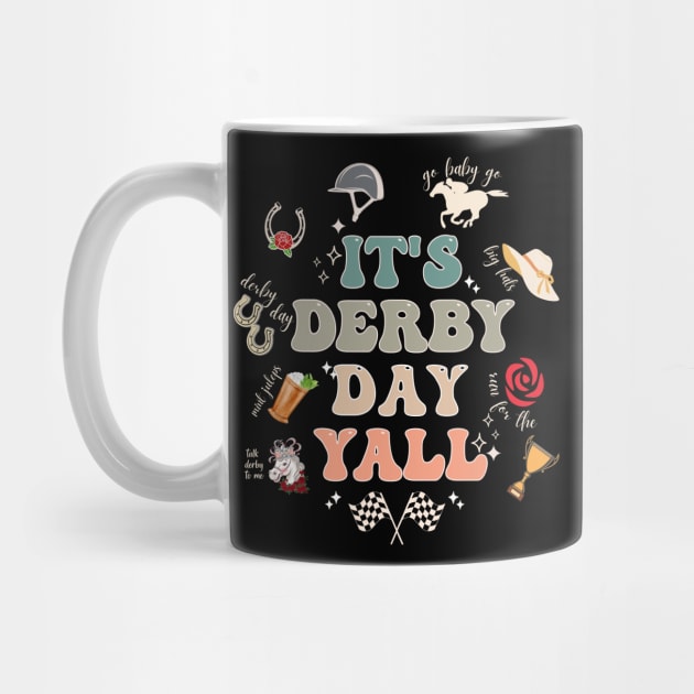 It's DerbyDay yall Funny saying by BEZZAIM